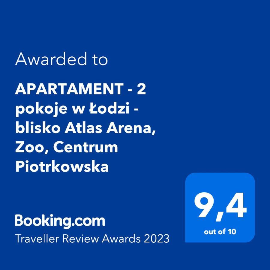 Apartament - 2 Pokoje W Lodzi - Blisko Atlas Arena, Zoo, Centrum, Piotrkowska Dış mekan fotoğraf